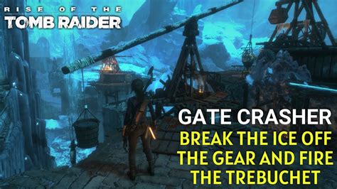 tomb raider trebuchet|Gate Crasher .
